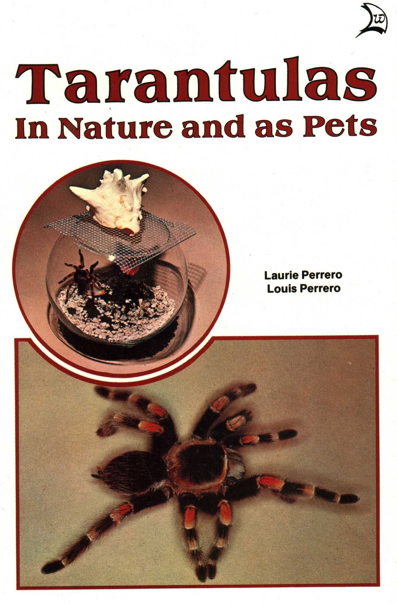 Tarantulas: In Nature and as Pets