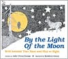 By the Light of the Moon: Wild Animals That Hunt and Play at Night