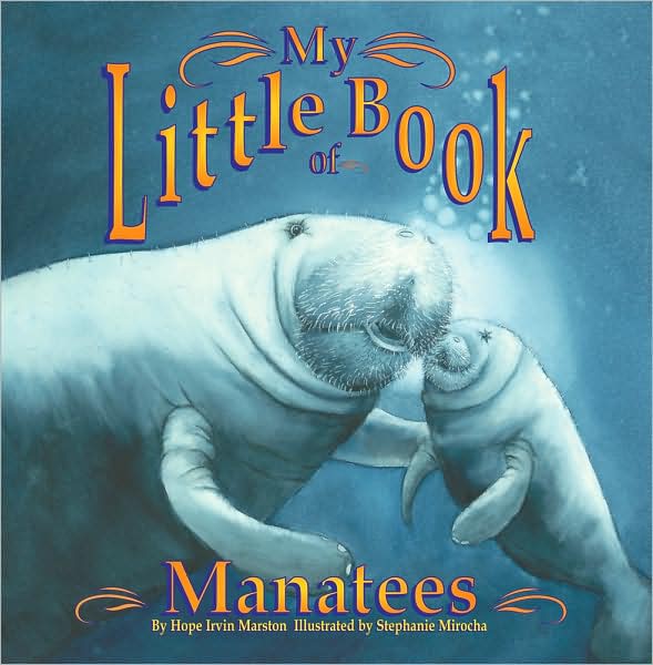 My Little Book of Manatees