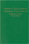 Manual of Vascular Plants of Northeastern United States and Adjacent Canada