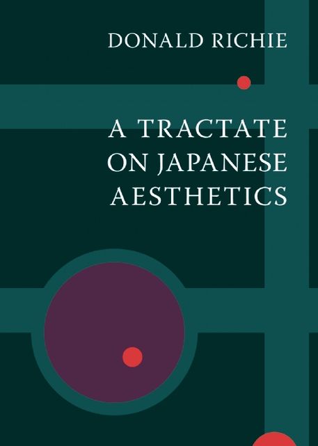 A Tractate on Japanese Aesthetics