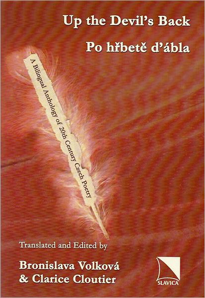 Up the Devil's Back: A Bilingual Anthology of 20th-Century Czech Poetry