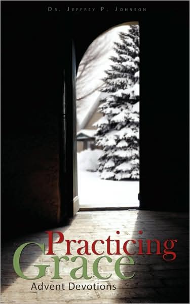 Practicing Grace Advent Devotions