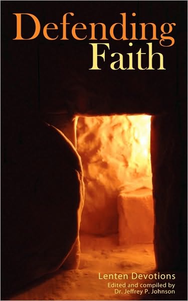 Defending Faith Lenten Devotions