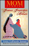 MomStories: Instant Inspiration for Mothers