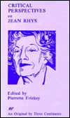 Critical Perspectives on Jean Rhys