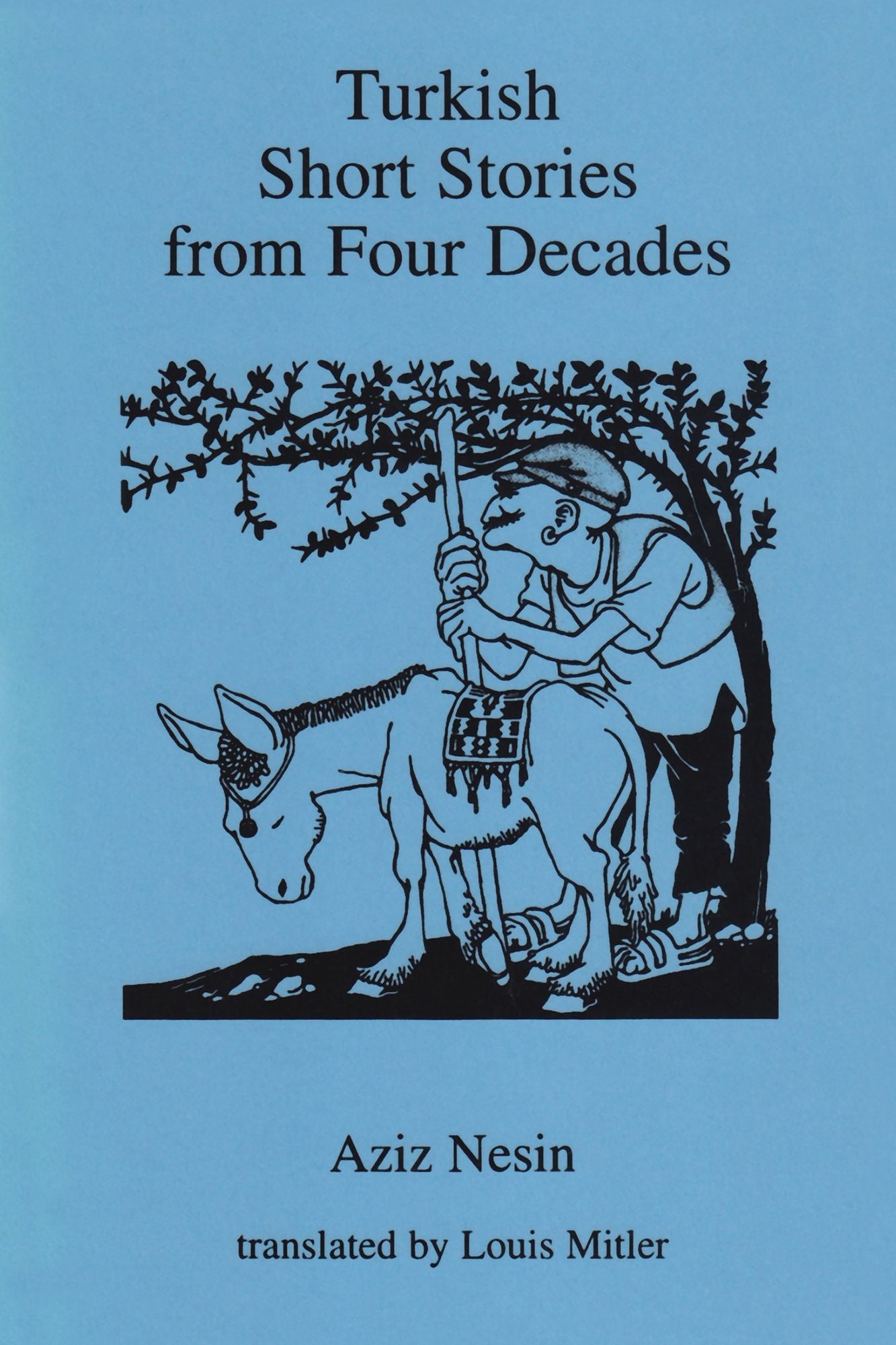 Turkish Stories from Four Decades