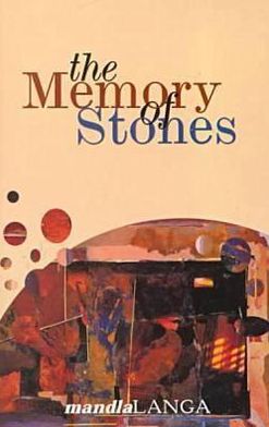 The Memory of Stones: A Novel