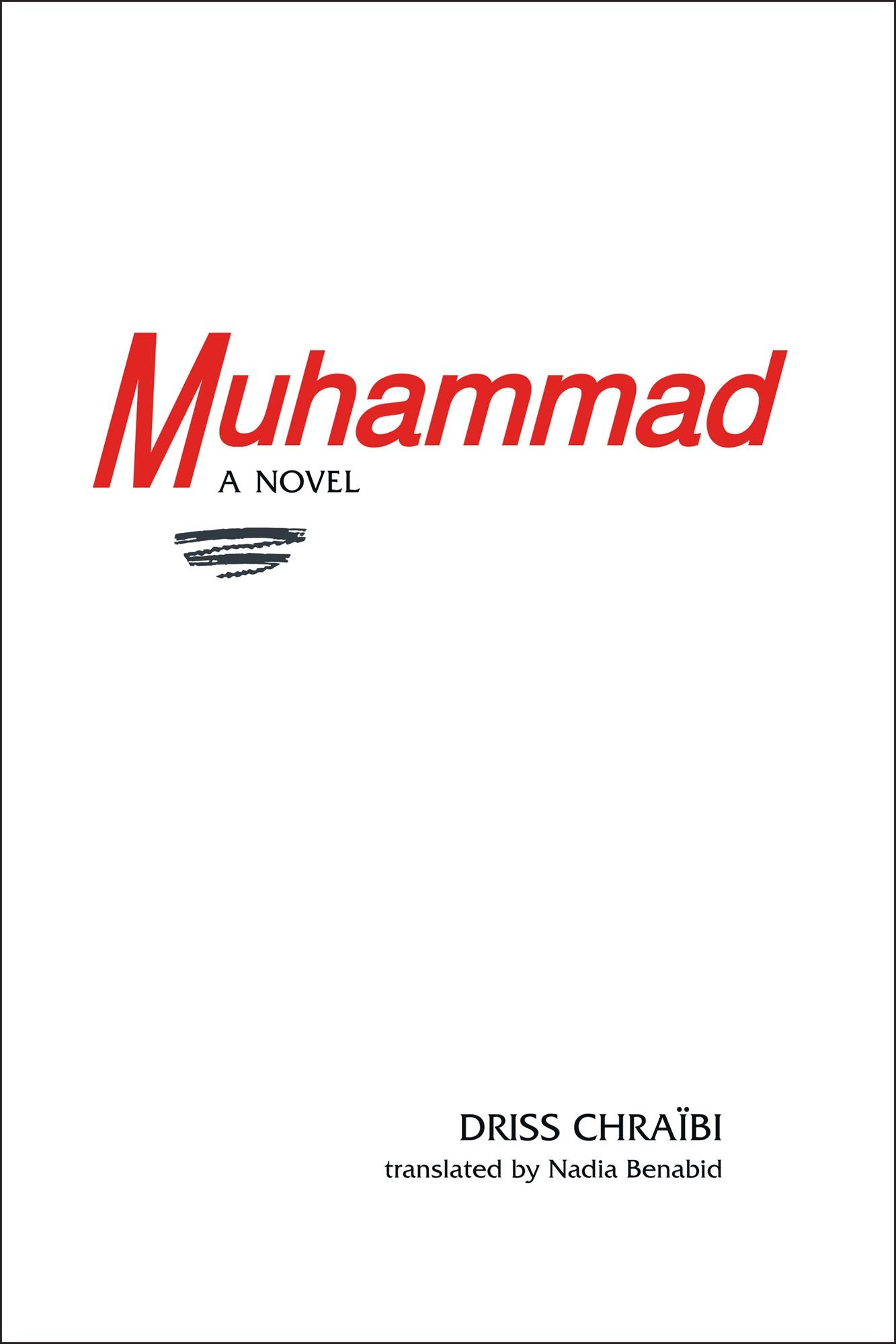 Muhammad: A Novel