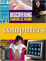Computers (Discovering Careers for Your Future Series)