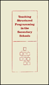 Teaching Structured Programming in Secondary Schools