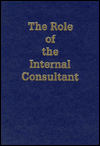 Role of the Internal Consultant: Effective Role-Shaping for Staff Positions