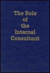 Role of the Internal Consultant: Effective Role-Shaping for Staff Positions