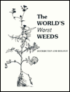 World's Worst Weeds: Distribution and Biology