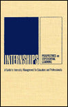 Internships: Perspectives on Experiential Learning