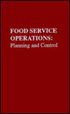 Food Service Operations: Planning and Control