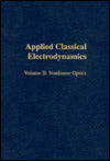 Applied Classical Electrodynamics: Nonlinear Optics