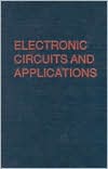 Electronic Circuits and Applications
