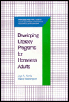 Developing Literacy Programs for Homeless Adults
