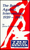 Battle against Intervention, 1939-1941