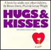 Hugs and Kisses