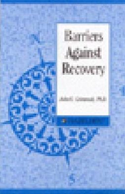 Barriers Against Recovery