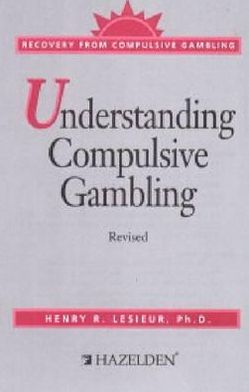 Understanding Compulsive Gambling : Recovery From Compulsive Gambling