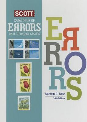 Scott Catalogue of Errors on Us Postage Stamps