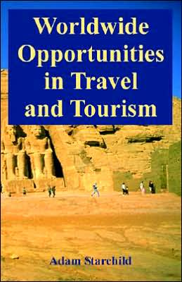 Worldwide Opportunities In Travel And Tourism