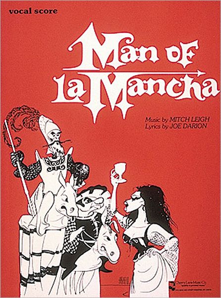 Man of la Mancha: Vocal Score