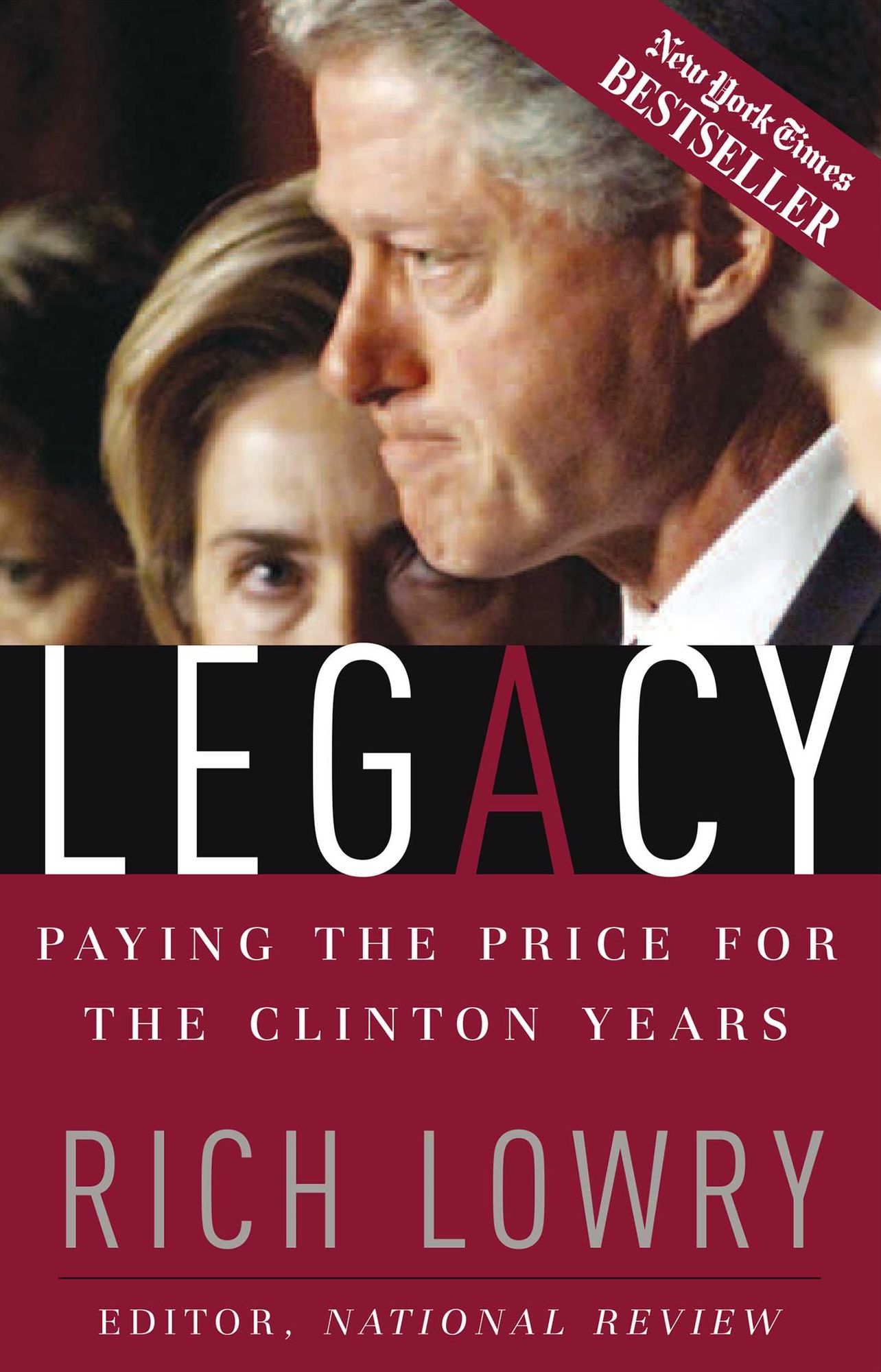 Legacy: Paying the Price for the Clinton Years