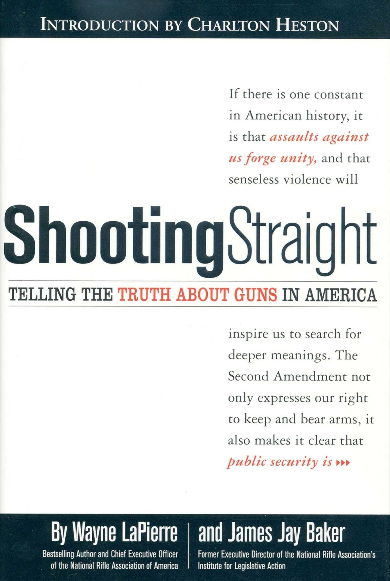 Shooting Straight: Telling the Truth about Guns in America