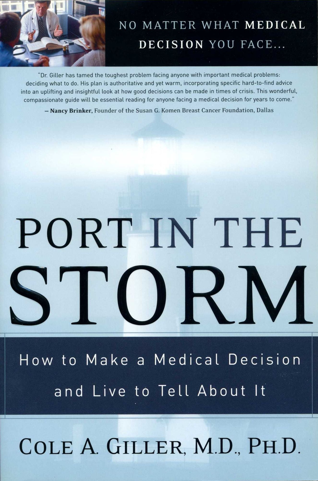 Port in the Storm: How to Make a Medical Decision & Live to Tell About It