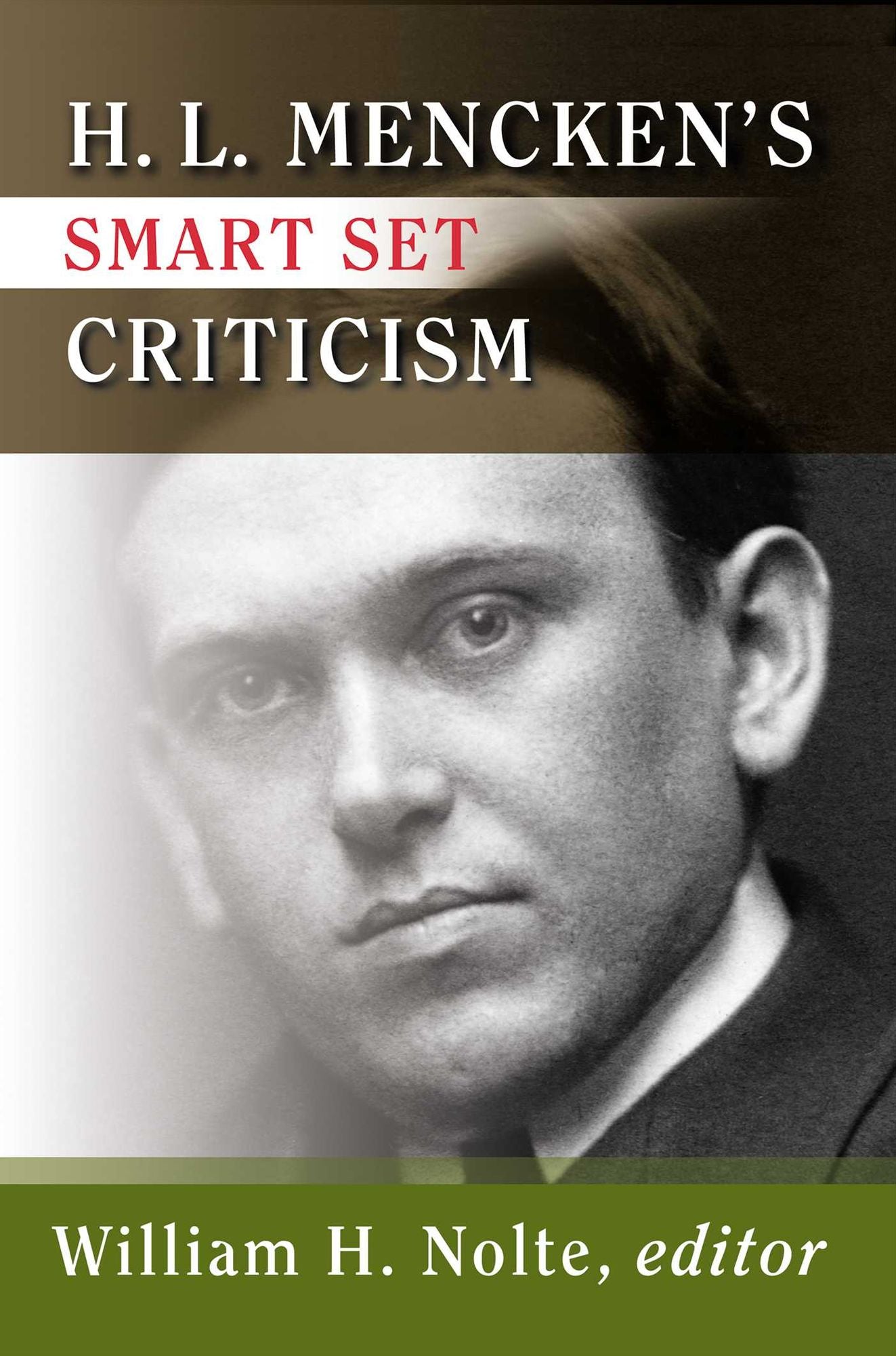 H. L. Mencken's Smart Set Criticism