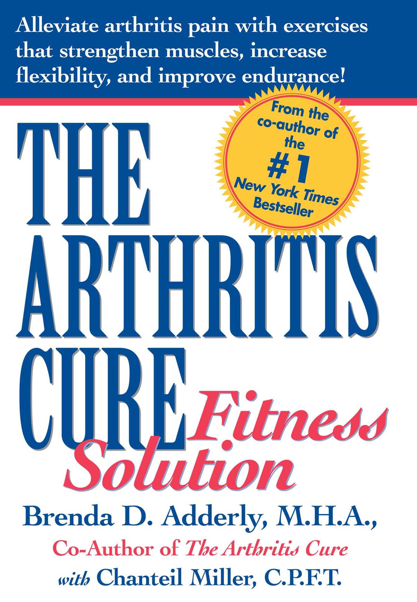 The Arthritis Cure Fitness Solution