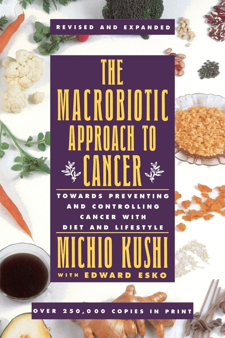 Macrobiotic Approach to Cancer
