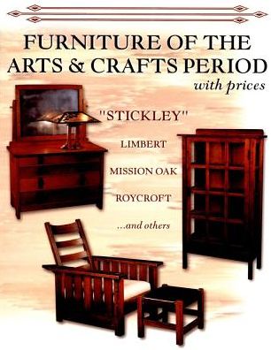 Furniture of the Arts and Crafts Period