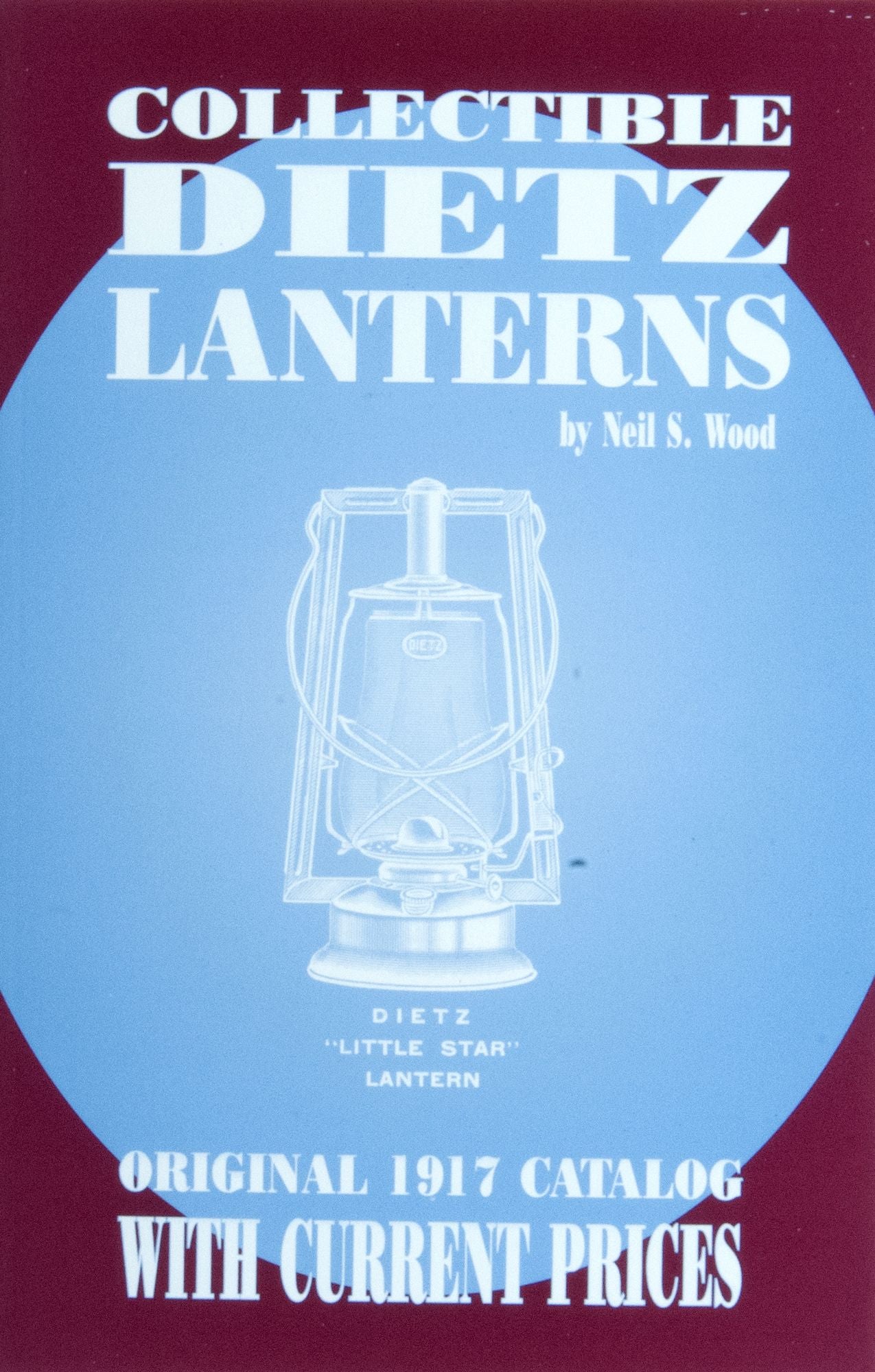 Dietz Lanters Collectible: Lanterns with Prices