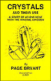 Crystals and Their Use: A Study of at-One-Ment with the Mineral Kingdom
