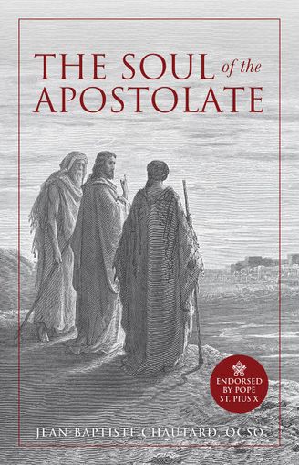 The Soul of the Apostolate