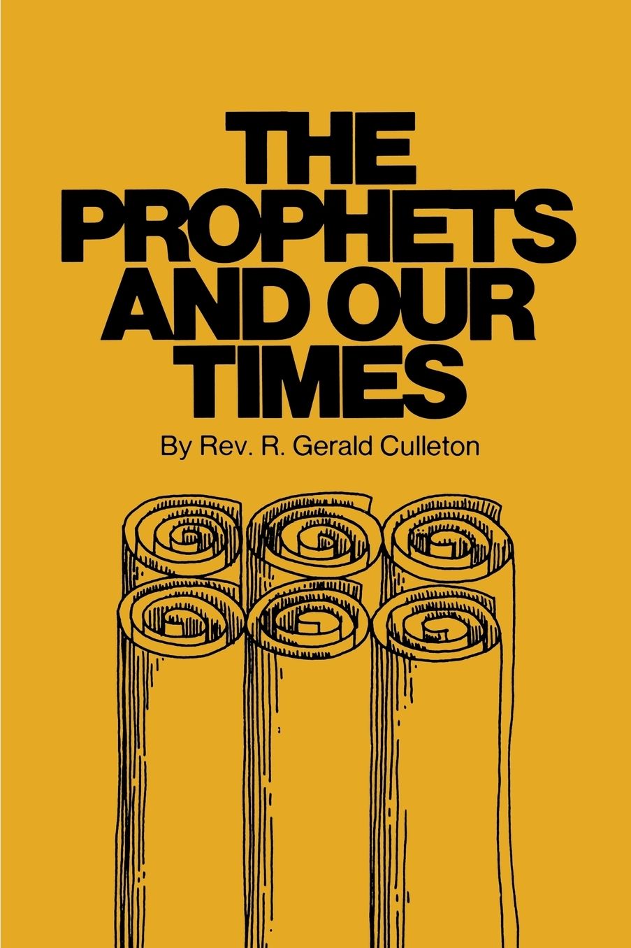 The Prophets and Our Times