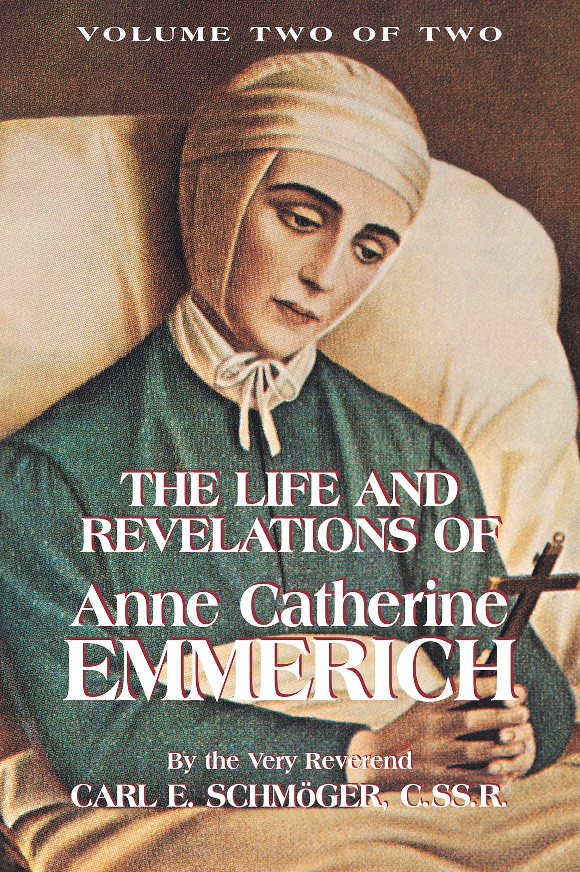 The Life of Anne Catherine Emmerich