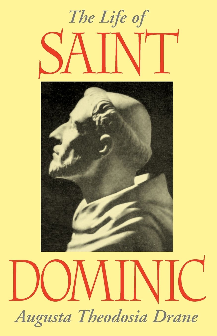 The Life Of St. Dominic