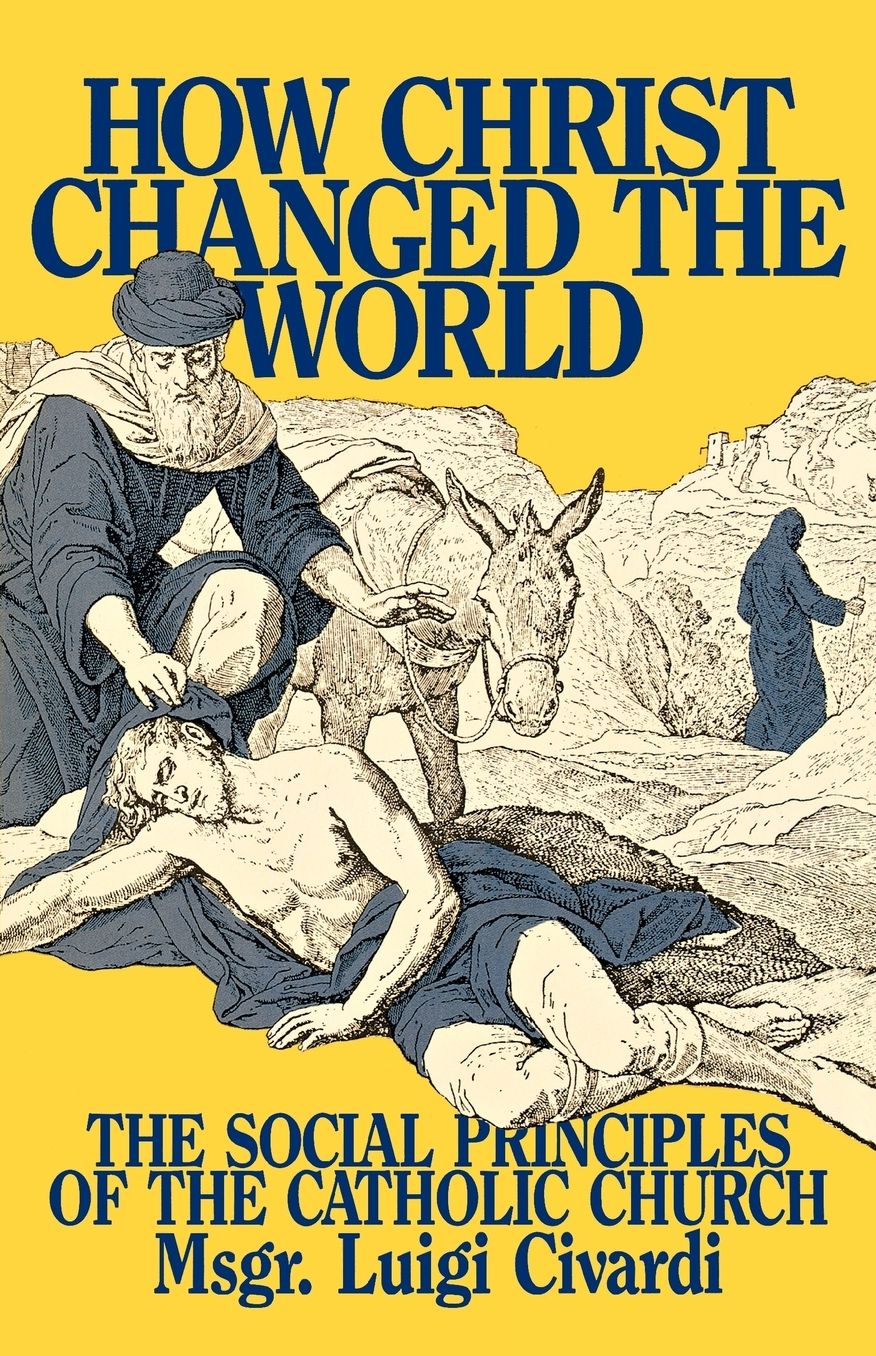 How Christ Changed The World