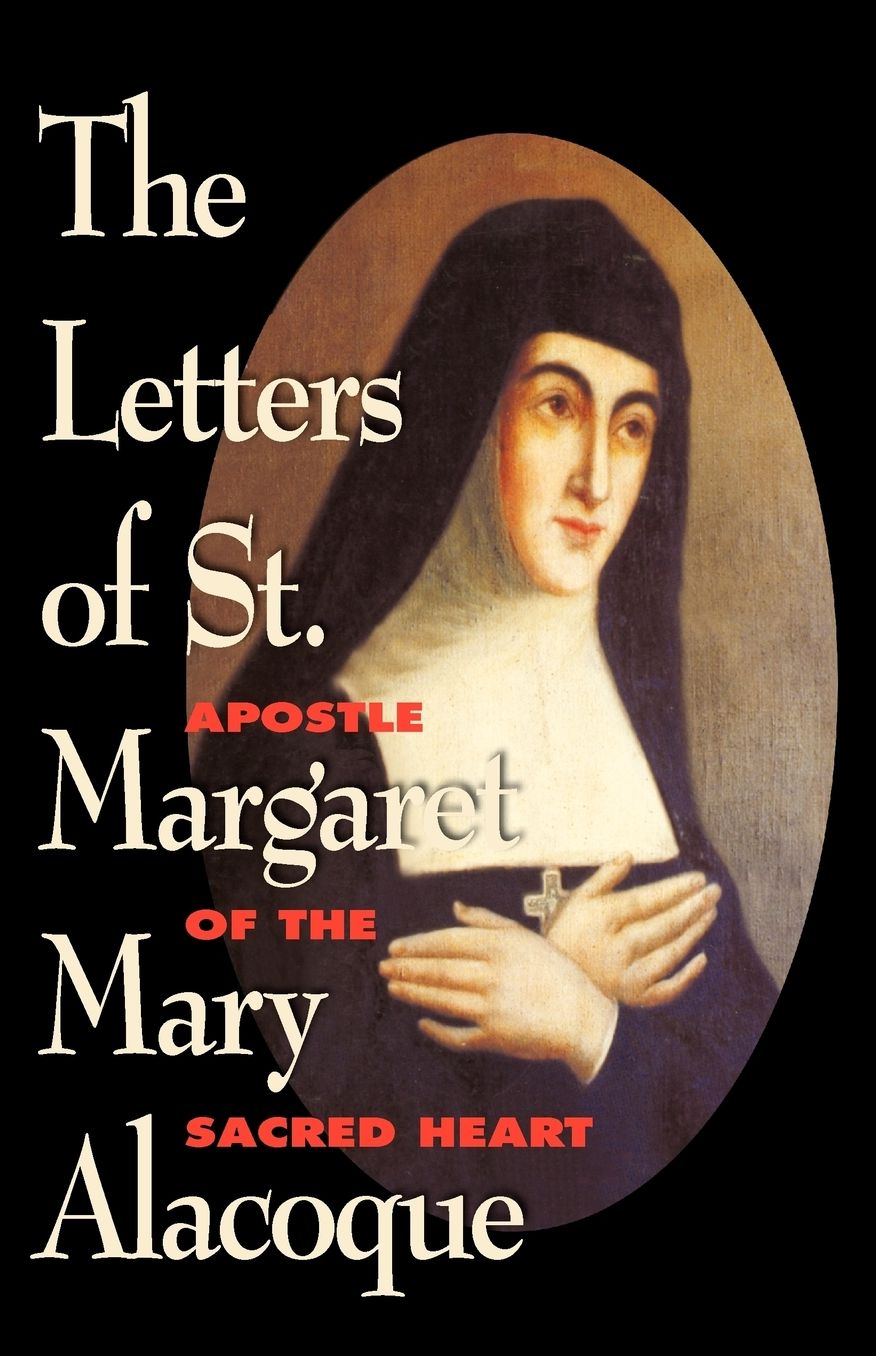 The Letters Of St. Margaret Mary
