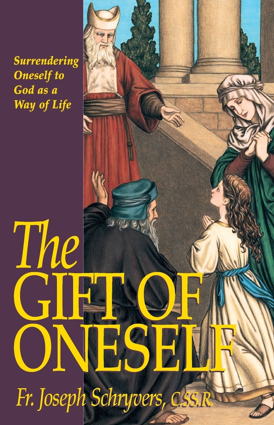 The Gift of Oneself