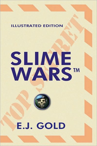 Slime Wars: Illustrated Edition