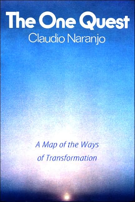 The One Quest: A Map of the Ways of Transformation