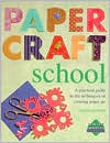 Papercraft School