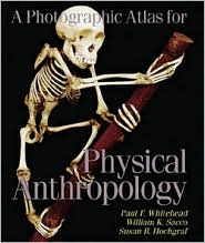 A Photographic Atlas for Physical Anthropology